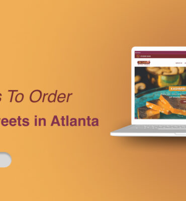 Best Website to Order Indian Sweets Online in Atlanta